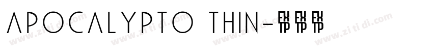 Apocalypto Thin字体转换